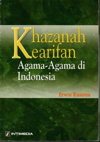 Image of Khazanah Kearifan Agama-Agama Di Indonesia